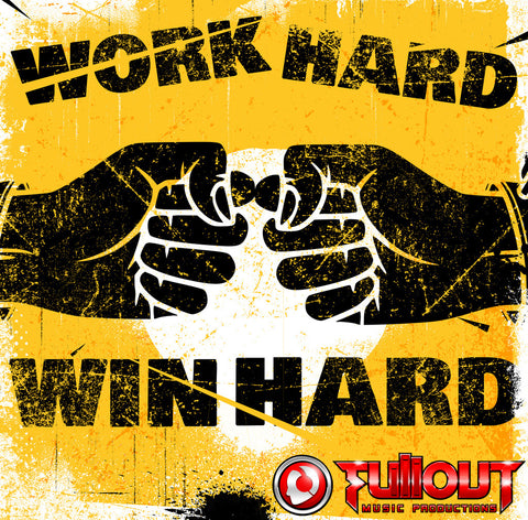 Work Hard Win Hard- 1:00
